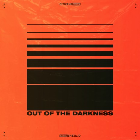 Out of the Darkness ft. Dustin Lau | Boomplay Music