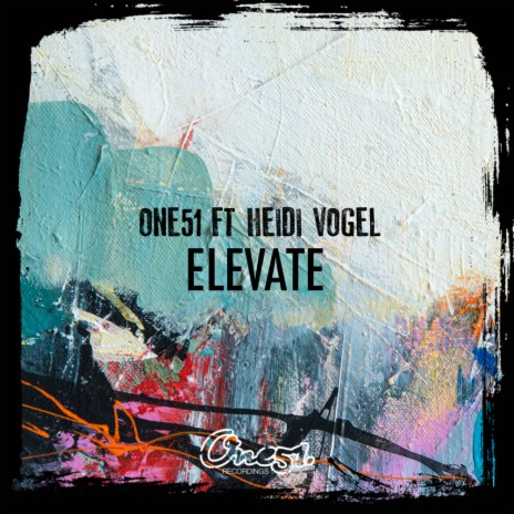 Elevate (Reworks) (Extended Rework) ft. Heidi Vogel