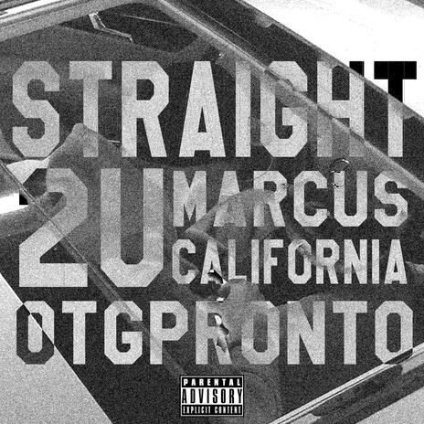 Straight2u ft. OTGpronto | Boomplay Music