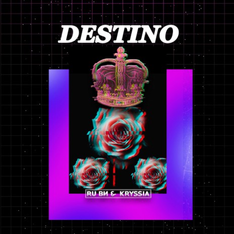 Destino ft. Kryssia Turcios | Boomplay Music