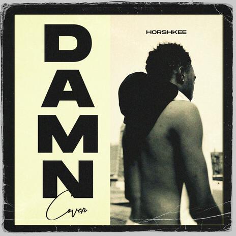 Damn | Boomplay Music