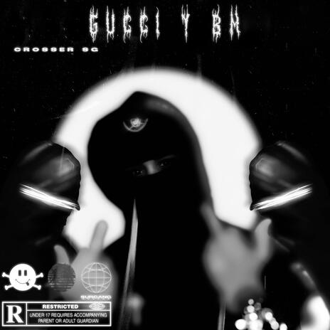 Gucci Y BM | Boomplay Music