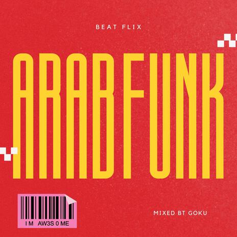 arab funk | Boomplay Music