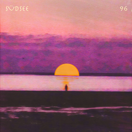 Südsee 96 | Boomplay Music