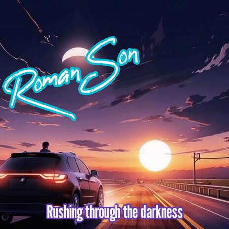 Rushing through the darkness | Boomplay Music