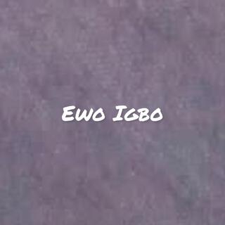 Ewo Igbo