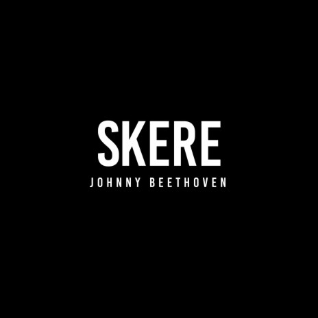 Skere | Boomplay Music