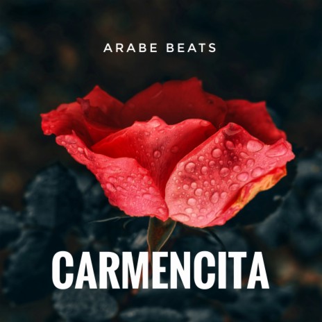 Carmencita | Boomplay Music