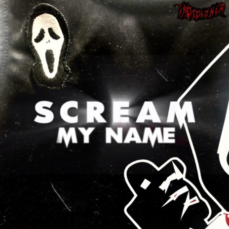 Scream My Name ft. Hazenova & Procaine | Boomplay Music