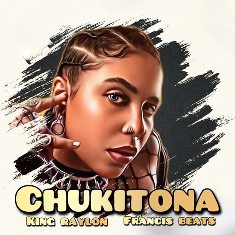 Chukitona ft. Francis Beats | Boomplay Music