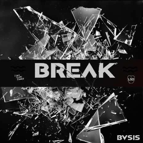 Break | Boomplay Music