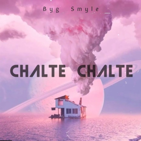 Chalte Chalte | Boomplay Music