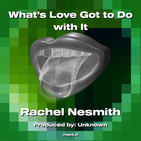 What’s Love Got to Do with It | Boomplay Music