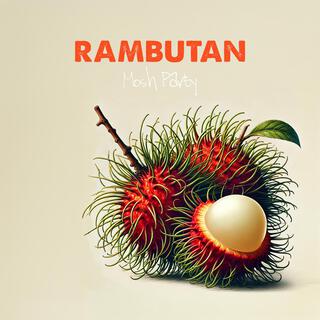 Rambutan lyrics | Boomplay Music