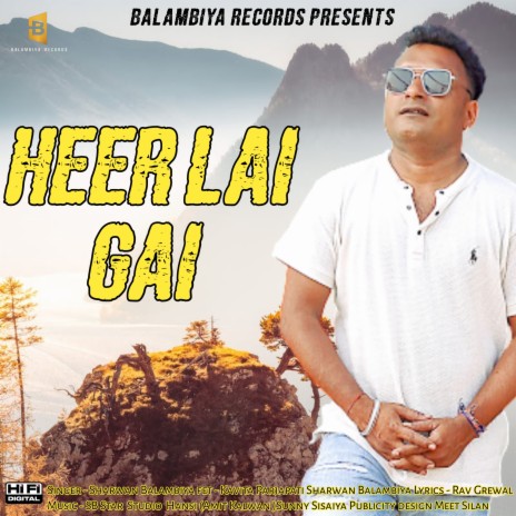 Heer lai gai ft. Kavita Parjapati | Boomplay Music