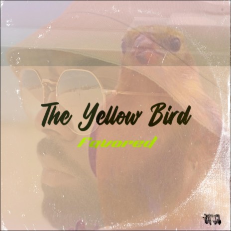 The Yellow Bird | Boomplay Music