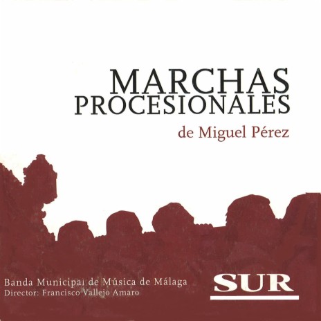 Pasión del Sur ft. Banda Municipal de Música de Málaga
