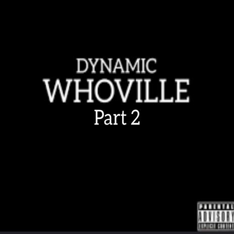 Whoville, Pt. 2 | Boomplay Music