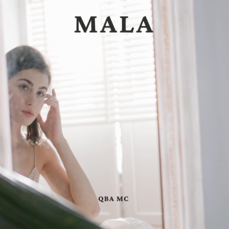 Mala | Boomplay Music