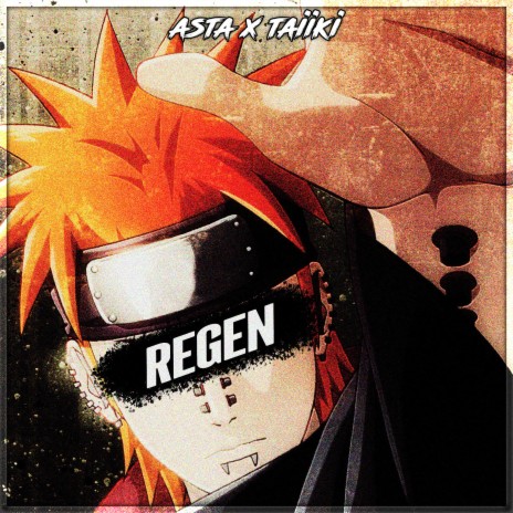 Regen ft. Taiiki | Boomplay Music