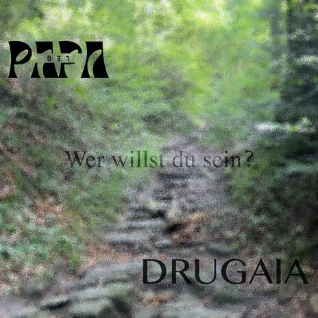 Wer willst du sein ft. DRUGAIA | Boomplay Music