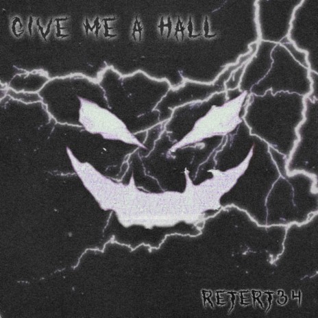 Give Me a Hell | Boomplay Music