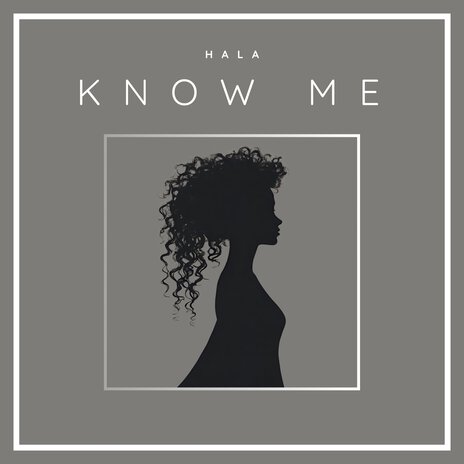 Know Me | Boomplay Music