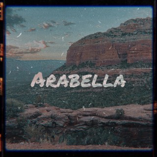 Arabella lyrics | Boomplay Music