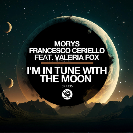 I'm In Tune With The Moon ft. Francesco Ceriello & Valeria Vox