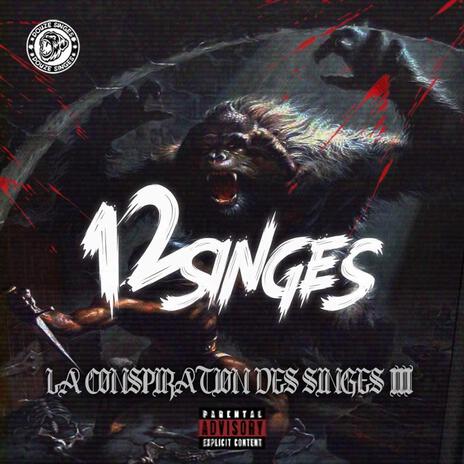 La Conspiration Des Singes III | Boomplay Music