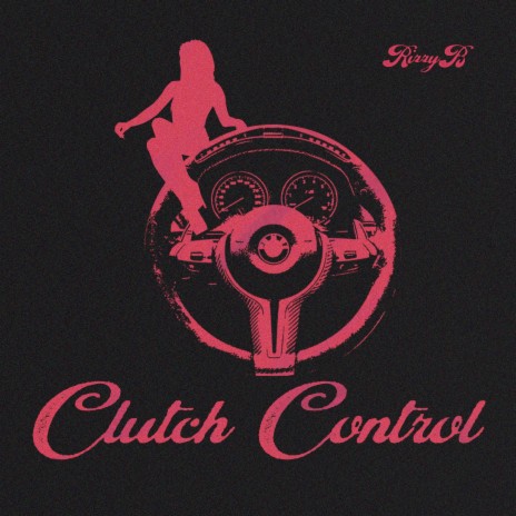 Clutch Control | Boomplay Music