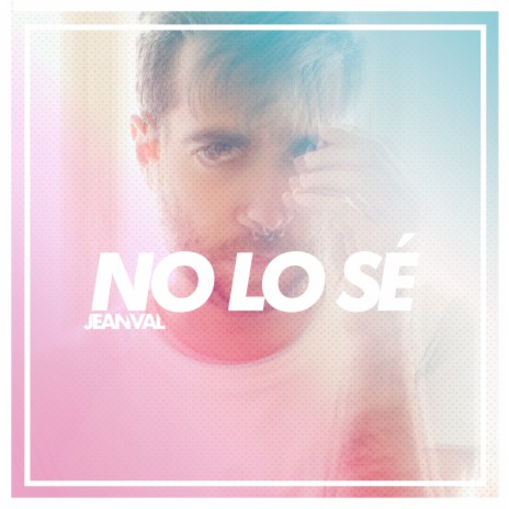 No lo sé | Boomplay Music