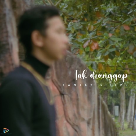 Tak Dianggap | Boomplay Music