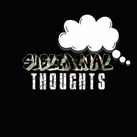 Subliminal Thoughts ft. Lil Swipe | Boomplay Music