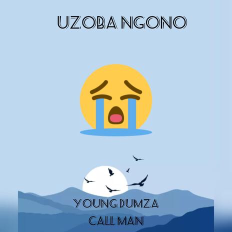 Uzoba ngono ft. Call man