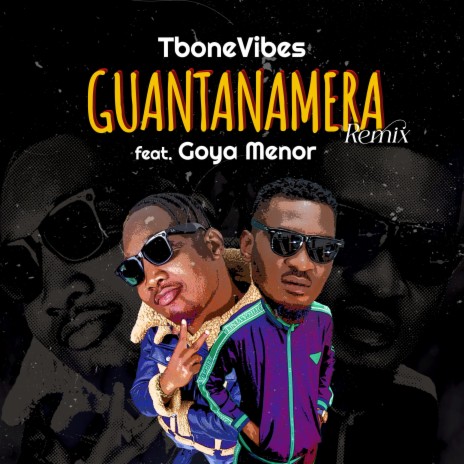 Guantanamera (Remix) ft. Goya Menor | Boomplay Music