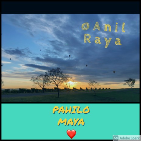 Pahilo Maya | Boomplay Music