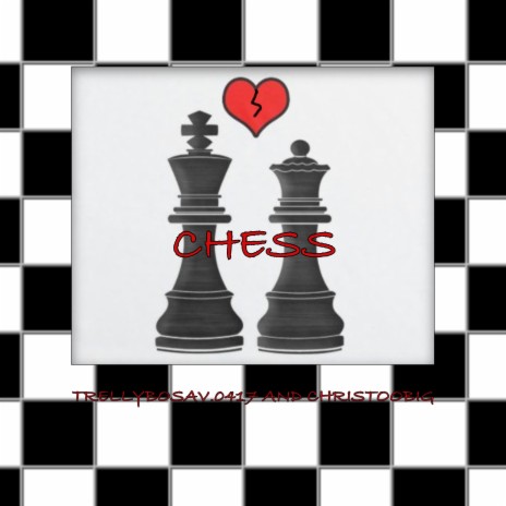 Chess ft. Christoobig | Boomplay Music
