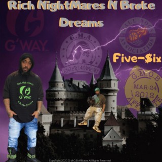 Rich NightMares N Broke Dreams