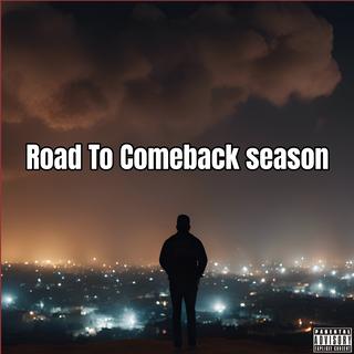 Road To Comeback Season