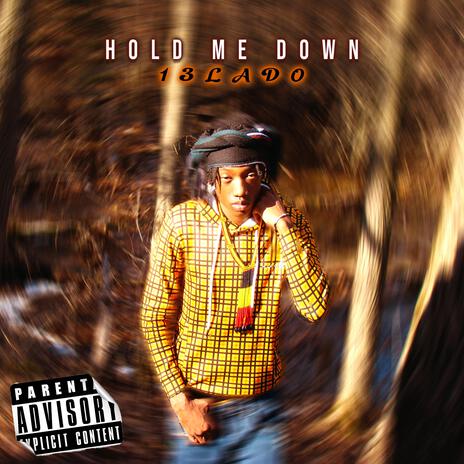 Hold Me Down | Boomplay Music