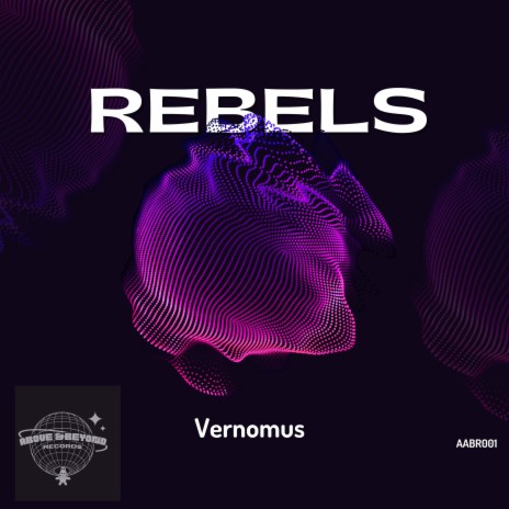 Rebels | Boomplay Music