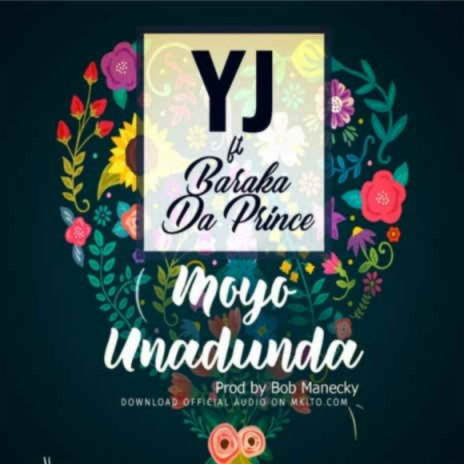Moyo Unadunda ft. Baraka The Prince