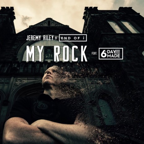 My Rock ft. 6th Day Made | Boomplay Music