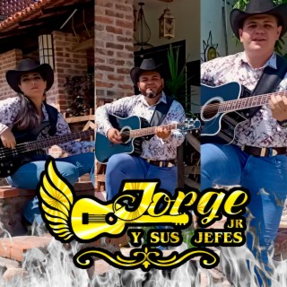 Jorge Jr Y Sus Jefes