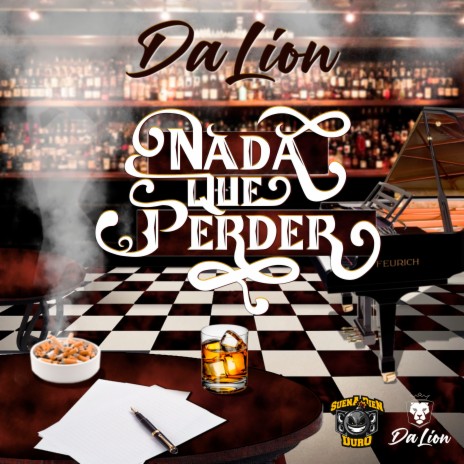 Nada Que Perder ft. Da Lion | Boomplay Music