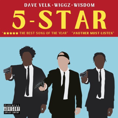 5-Star ft. WisdoM & TheGreatWiggz | Boomplay Music