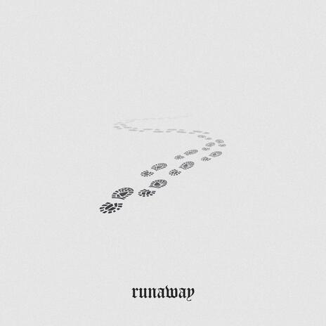 Runaway | Boomplay Music