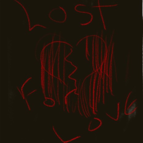 Lost for love | Boomplay Music