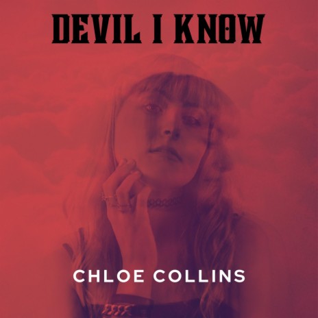 Devil I Know | Boomplay Music